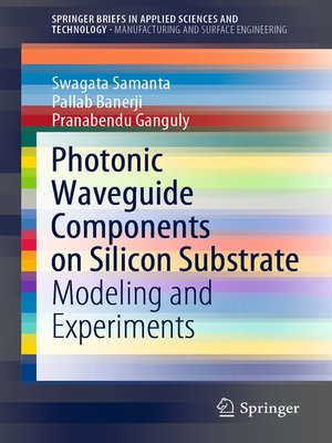 cover image of Photonic Waveguide Components on Silicon Substrate